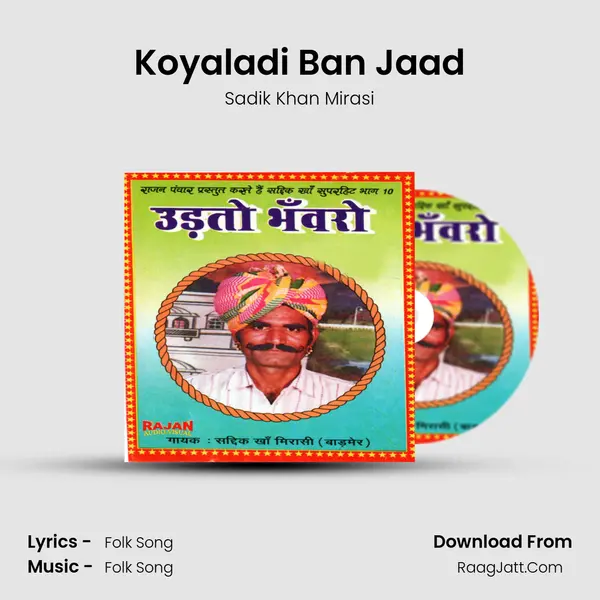 Koyaladi Ban Jaad mp3 song