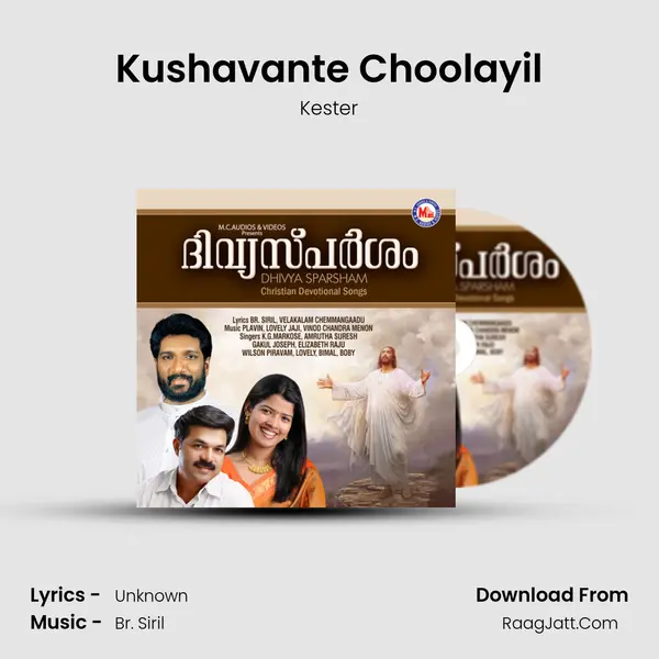 Kushavante Choolayil MP3 Song by Kester Cover