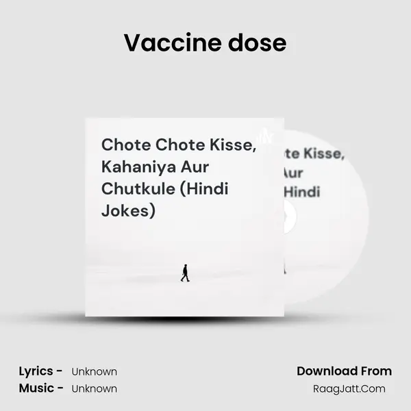Vaccine dose MP3 Song by  Cover