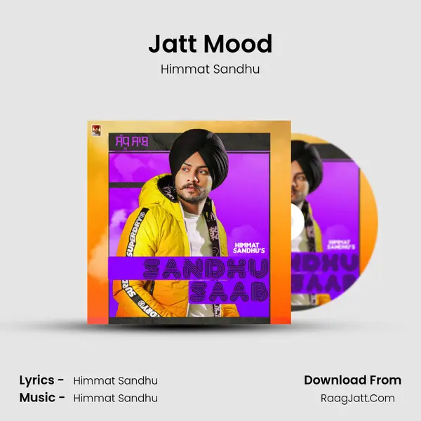 Jatt Mood MP3 Song by Himmat Sandhu Cover