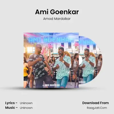 Ami Goenkar MP3 Song by Amod Mardolkar Cover