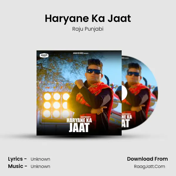 Haryane Ka Jaat MP3 Song by Raju Punjabi Cover