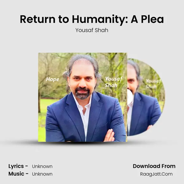 Return to Humanity: A Plea mp3 song