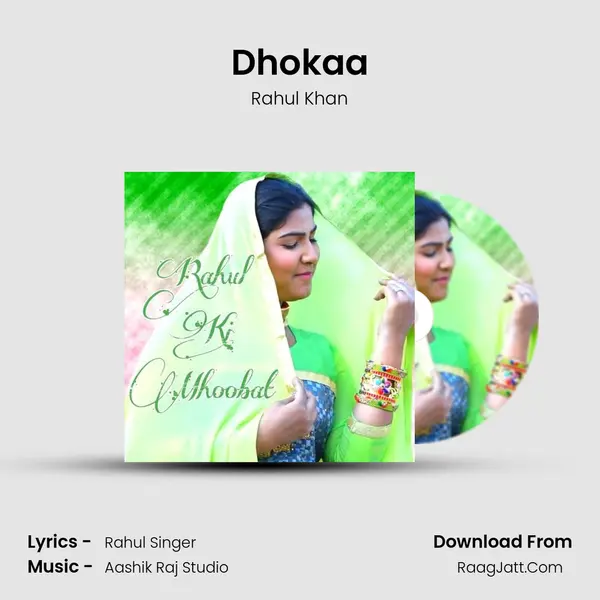 Dhokaa MP3 Song by Rahul Khan Cover