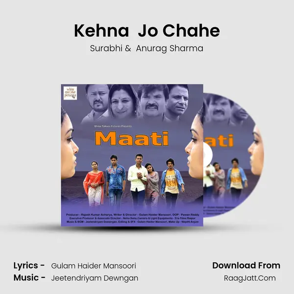 Kehna  Jo Chahe MP3 Song by Surabhi Cover