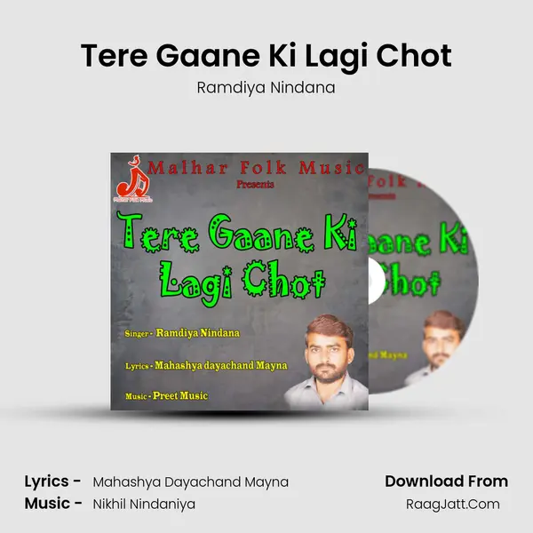 Tere Gaane Ki Lagi Chot mp3 song