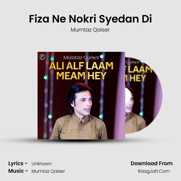 Fiza Ne Nokri Syedan Di mp3 song