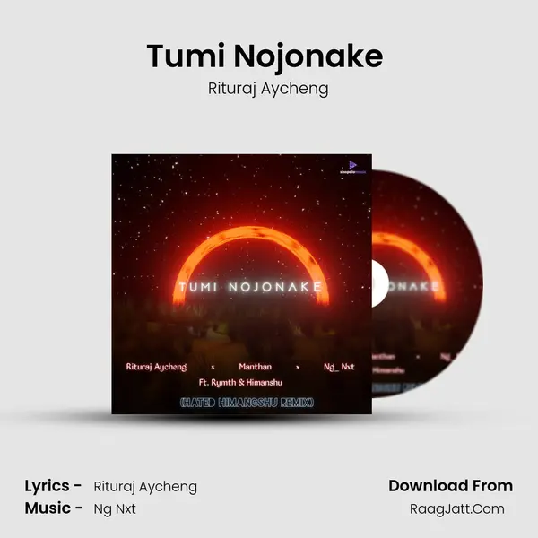 Tumi Nojonake (Remix) MP3 Song by Rituraj Aycheng Cover