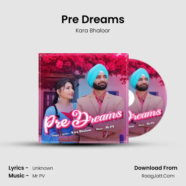 Pre Dreams MP3 Song by Kara Bhaloor Cover