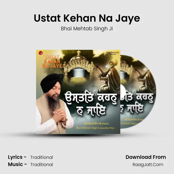 Ustat Kehan Na Jaye MP3 Song by Bhai Mehtab Singh Ji Cover