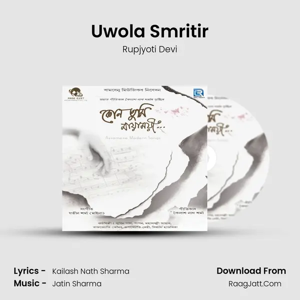 Uwola Smritir MP3 Song by Rupjyoti Devi Cover