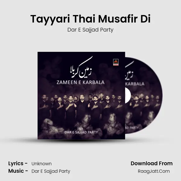 Tayyari Thai Musafir Di MP3 Song by Dar E Sajjad Party Cover