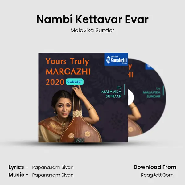 Nambi Kettavar Evar MP3 Song by Malavika Sunder Cover