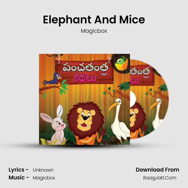 Elephant And Mice MP3 Song by Magicbox Cover