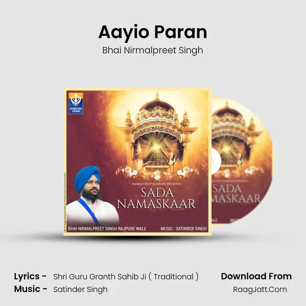 Aayio Paran MP3 Song by Bhai Nirmalpreet Singh Cover