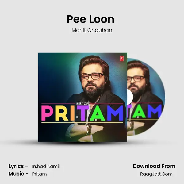 Pee Loon (From "Once Upon A Time In Mumbaai") Cover