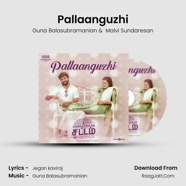 Pallaanguzhi MP3 Song by Guna Balasubramanian Cover