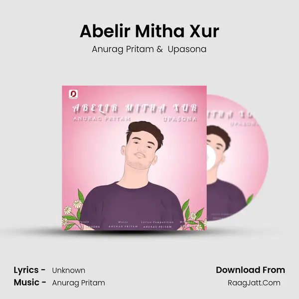 Abelir Mitha Xur MP3 Song by Anurag Pritam Cover