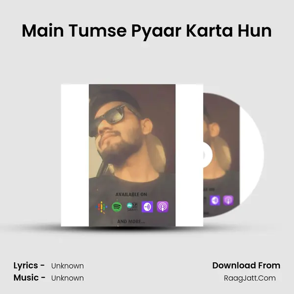 Main Tumse Pyaar Karta Hun MP3 Song by  Cover