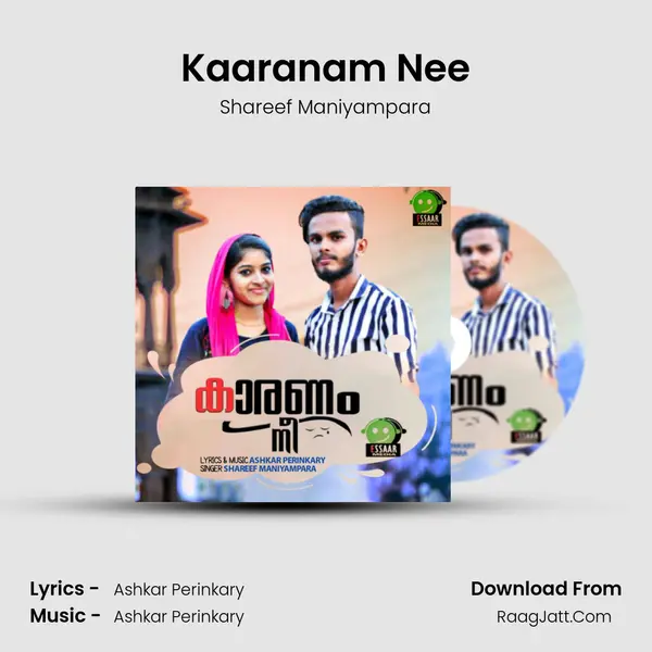Kaaranam Nee MP3 Song by Shareef Maniyampara Cover