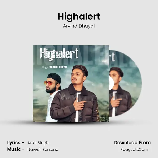 Highalert - Arvind Dhayal