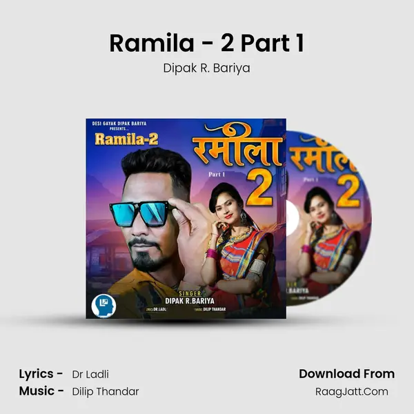 Ramila - 2 Part 1 - Dipak R. Bariya