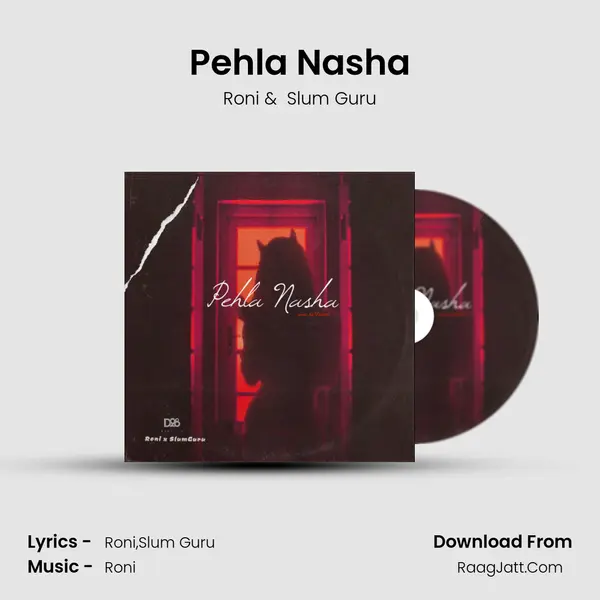 Pehla Nasha MP3 Song by Roni Cover
