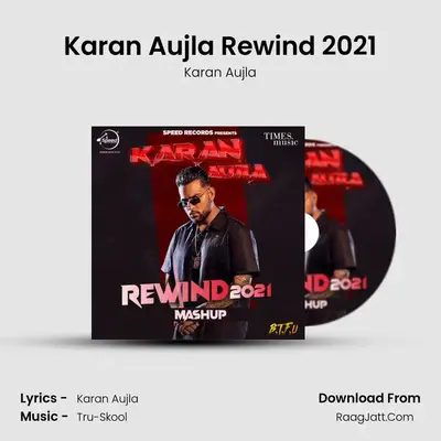 Karan Aujla Rewind 2021 Cover