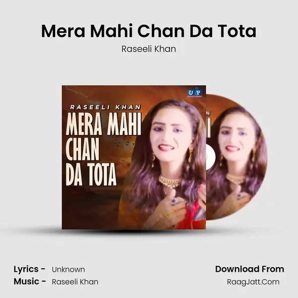 Mera Mahi Chan Da Tota mp3 song