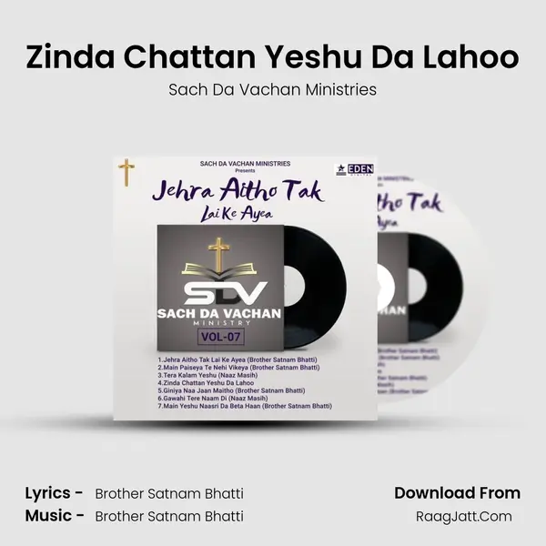 Zinda Chattan Yeshu Da Lahoo MP3 Song by Sach Da Vachan Ministries Cover