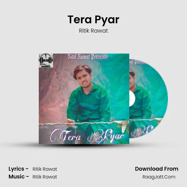 Tera Pyar MP3 Song by Ritik Rawat Cover