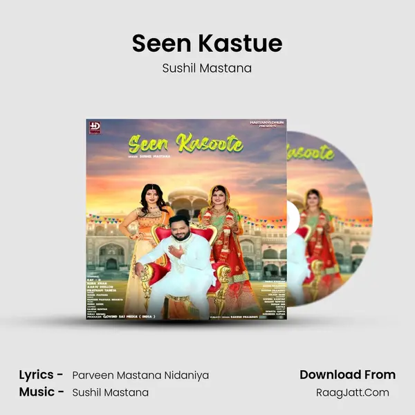 Seen Kastue - Sushil Mastana