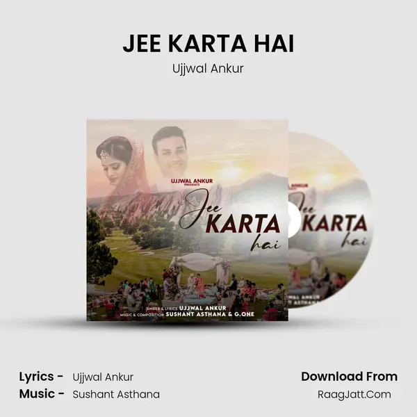JEE KARTA HAI mp3 song