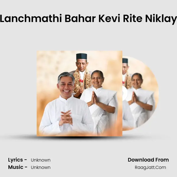 Lanchmathi Bahar Kevi Rite Niklay MP3 Song by  Cover