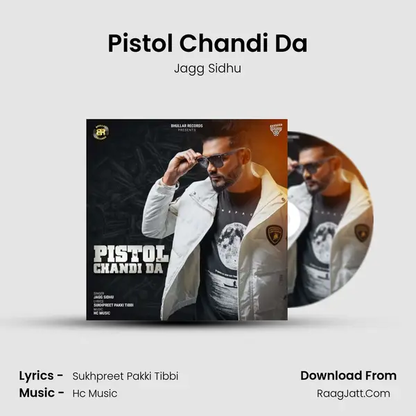 Pistol Chandi Da MP3 Song by Jagg Sidhu Cover