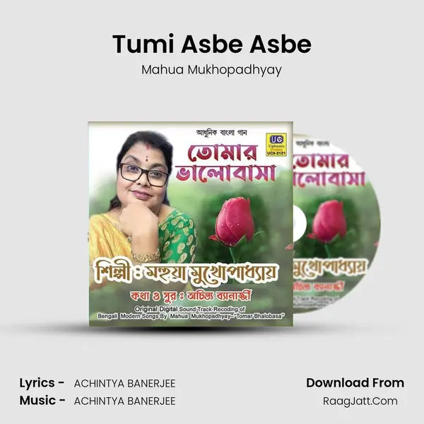 Tumi Asbe Asbe mp3 song