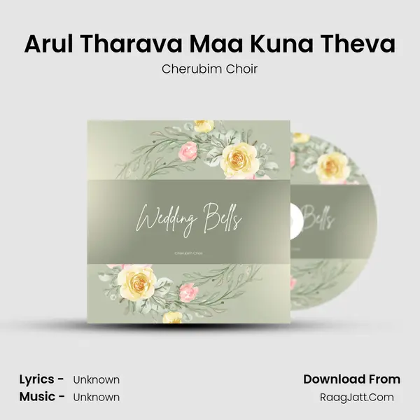 Arul Tharava Maa Kuna Theva MP3 Song by Cherubim Choir Cover