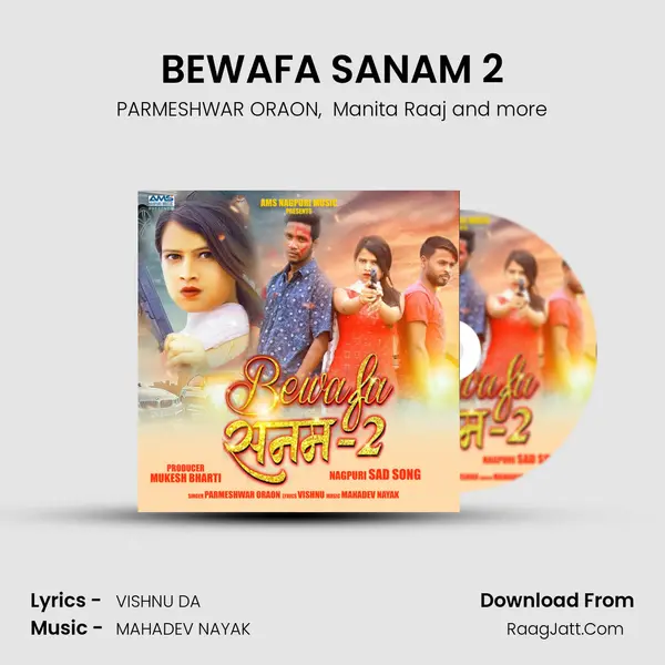 BEWAFA SANAM 2 MP3 Song by PARMESHWAR ORAON Cover