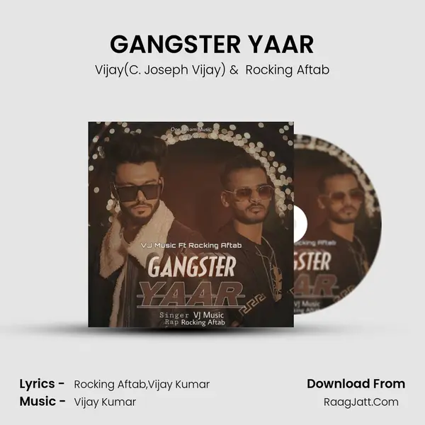 GANGSTER YAAR mp3 song