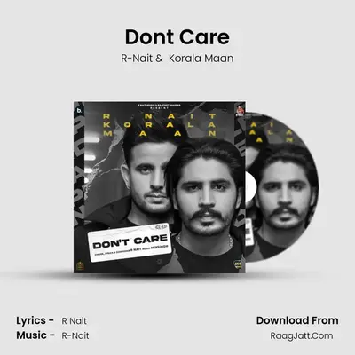 Don't Care - R-Nait