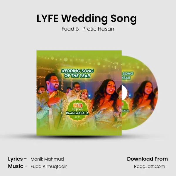 LYFE Wedding Song (feat. Protic Hasan) MP3 Song by Fuad Cover