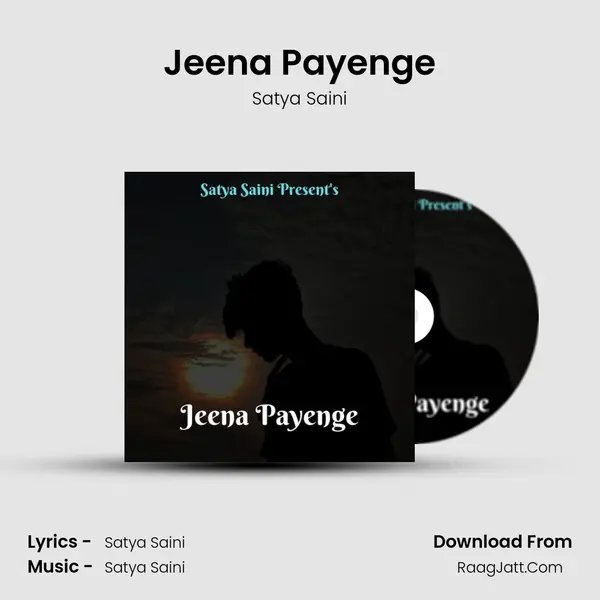 Jeena Payenge mp3 song