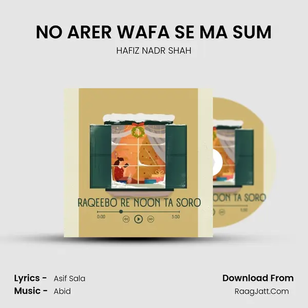NO ARER WAFA SE MA SUM mp3 song