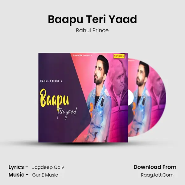 Baapu Teri Yaad - Rahul Prince
