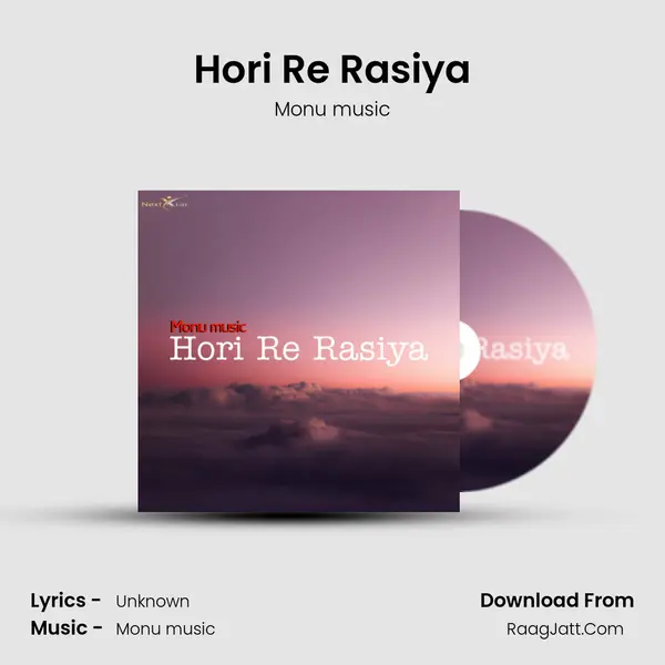 Hori Re Rasiya MP3 Song by Monu music Cover