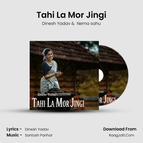 Tahi La Mor Jingi mp3 song