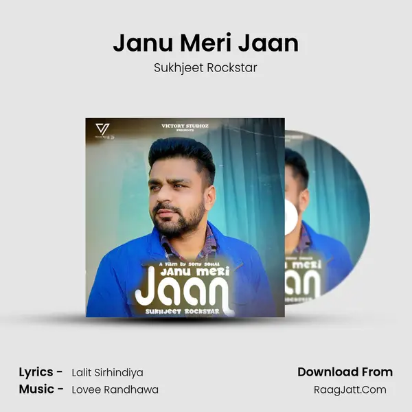 Janu Meri Jaan MP3 Song by Sukhjeet Rockstar Cover