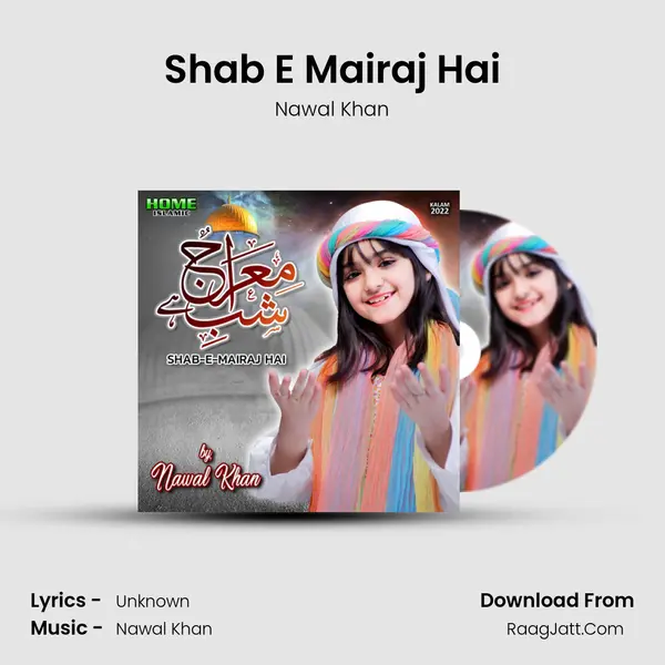 Shab E Mairaj Hai mp3 song