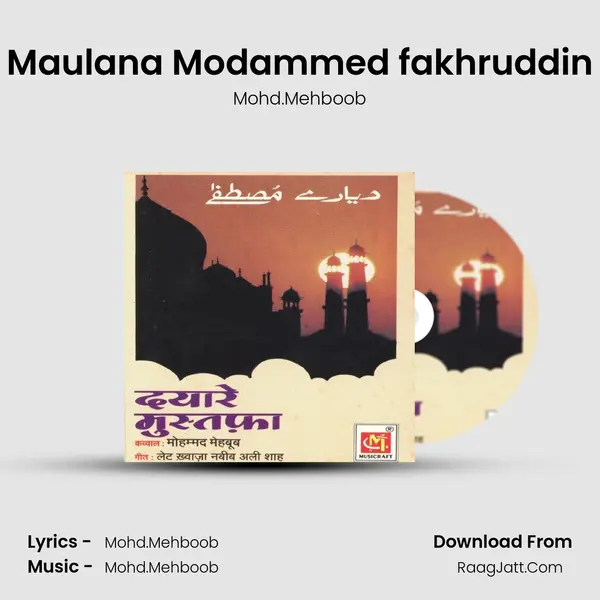 Maulana Modammed fakhruddin MP3 Song by Mohd.Mehboob Cover