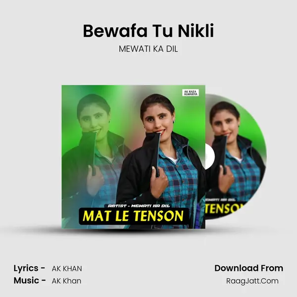 Bewafa Tu Nikli MP3 Song by MEWATI KA DIL Cover